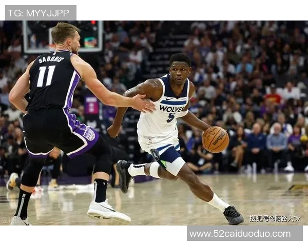 大心脏!爱德华兹要害三分+盖帽+抢断取胜 森林狼掀翻联盟榜首